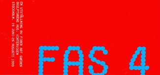  FAS 4, Skulpturens Hus - ur texten till utställningsfoldern av William Easton 