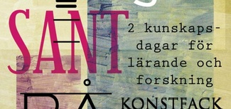 Bild + Slöjd = Sant, Konstfack 2014